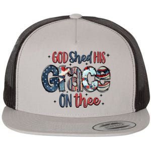 God Shed His Grace On Thee 4th Of July Groovy Patriotic Flat Bill Trucker Hat