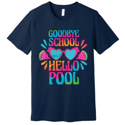 Goodbye School Hello Pool Watermelon Last Day Of School Premium T-Shirt