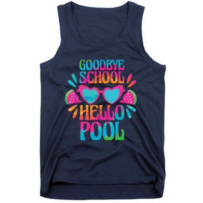 Goodbye School Hello Pool Watermelon Last Day Of School Tank Top