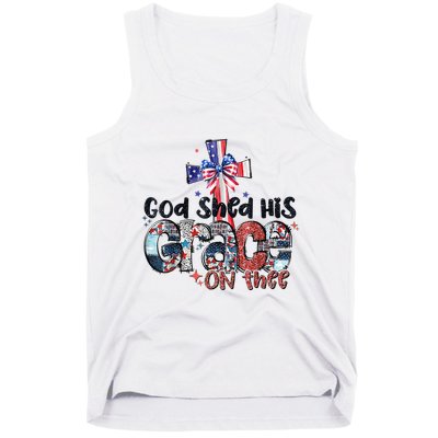 God Shed His Grace On Thee 4th Of July Bible Verse Tank Top