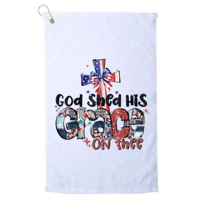 God Shed His Grace On Thee 4th Of July Bible Verse Golf Towel