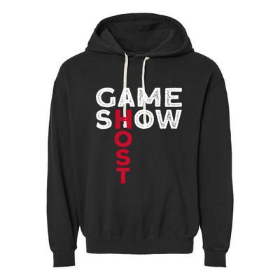 Game Show Host Garment-Dyed Fleece Hoodie