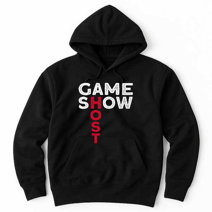 Game Show Host Hoodie