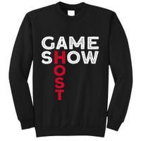 Game Show Host Sweatshirt
