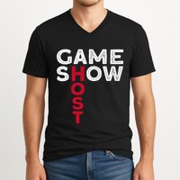 Game Show Host V-Neck T-Shirt