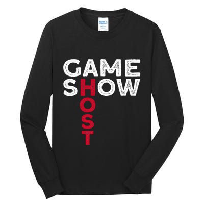 Game Show Host Tall Long Sleeve T-Shirt