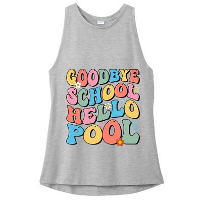 Goodbye School Hello Pool Summer Groovy Last Day Of School Ladies PosiCharge Tri-Blend Wicking Tank