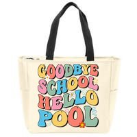 Goodbye School Hello Pool Summer Groovy Last Day Of School Zip Tote Bag