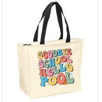 Goodbye School Hello Pool Summer Groovy Last Day Of School Zip Tote Bag