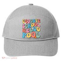Goodbye School Hello Pool Summer Groovy Last Day Of School 7-Panel Snapback Hat