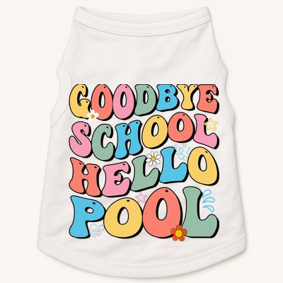 Goodbye School Hello Pool Summer Groovy Last Day Of School Doggie Tank