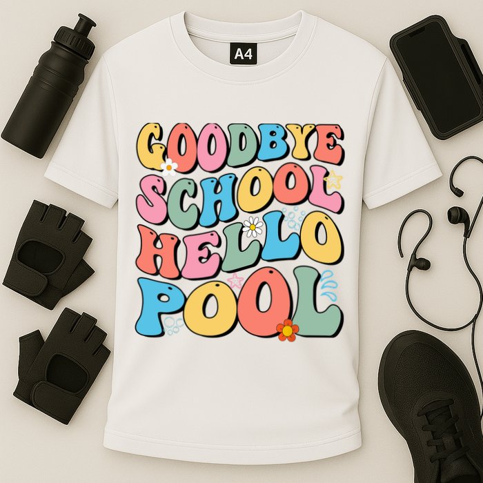 Goodbye School Hello Pool Summer Groovy Last Day Of School Performance Shirt
