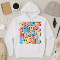 Goodbye School Hello Pool Summer Groovy Last Day Of School Hoodie