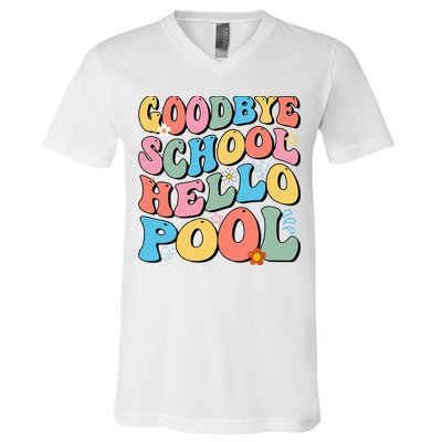 Goodbye School Hello Pool Summer Groovy Last Day Of School V-Neck T-Shirt