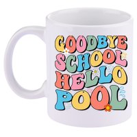 Goodbye School Hello Pool Summer Groovy Last Day Of School 11oz C Handle Ceramic Mug