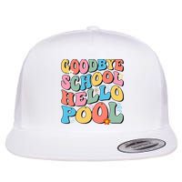 Goodbye School Hello Pool Summer Groovy Last Day Of School Flatbill Hat
