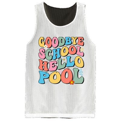 Goodbye School Hello Pool Summer Groovy Last Day Of School Mesh Reversible Basketball Jersey Tank