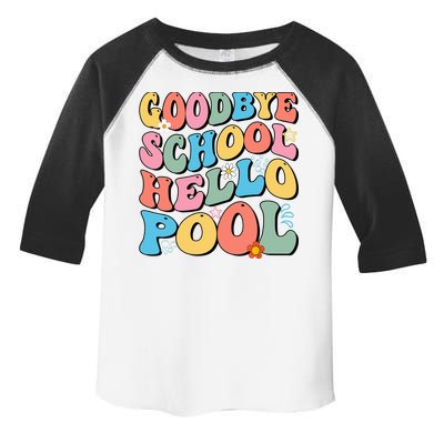 Goodbye School Hello Pool Summer Groovy Last Day Of School Toddler Fine Jersey T-Shirt