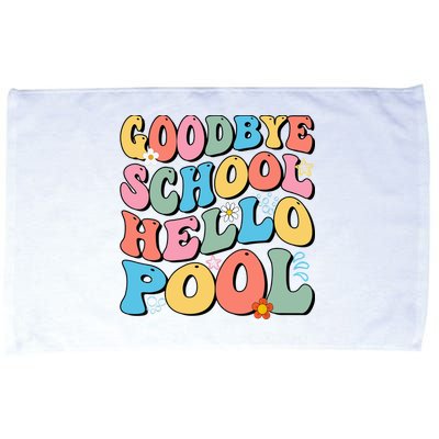 Goodbye School Hello Pool Summer Groovy Last Day Of School Microfiber Hand Towel