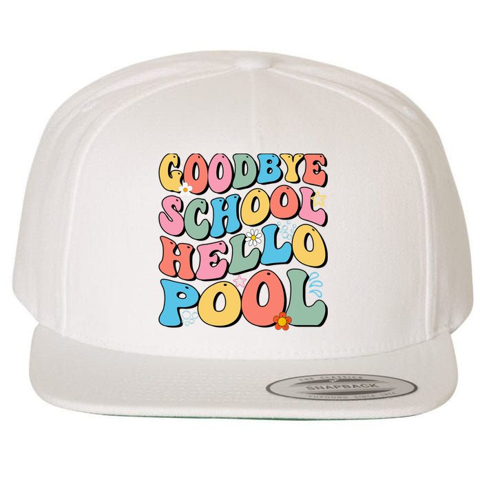 Goodbye School Hello Pool Summer Groovy Last Day Of School Wool Snapback Cap