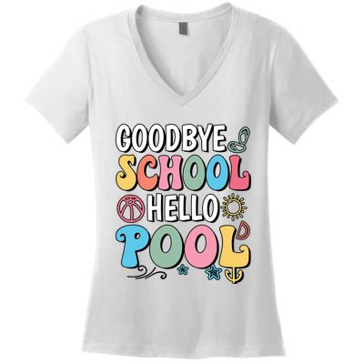 Goodbye School Hello Pool Summer Groovy Last Day Of School Women's V-Neck T-Shirt