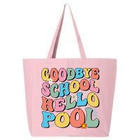 Goodbye School Hello Pool Summer Groovy Last Day Of School 25L Jumbo Tote