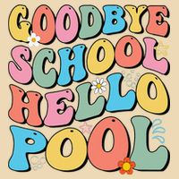 Goodbye School Hello Pool Summer Groovy Last Day Of School Drawstring Bag
