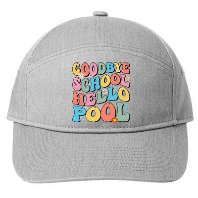 Goodbye School Hello Pool Summer Groovy Last Day Of School 7-Panel Snapback Hat