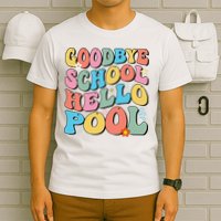 Goodbye School Hello Pool Summer Groovy Last Day Of School T-Shirt