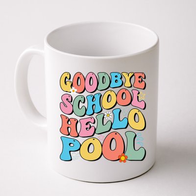Goodbye School Hello Pool Summer Groovy Last Day Of School Mug