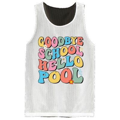 Goodbye School Hello Pool Summer Groovy Last Day Of School Mesh Reversible Basketball Jersey Tank