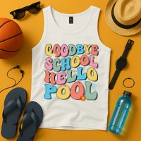 Goodbye School Hello Pool Summer Groovy Last Day Of School Tank Top