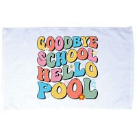 Goodbye School Hello Pool Summer Groovy Last Day Of School Microfiber Hand Towel