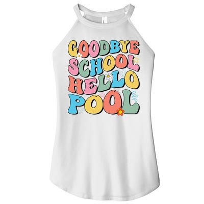 Goodbye School Hello Pool Summer Groovy Last Day Of School Women's Perfect Tri Rocker Tank