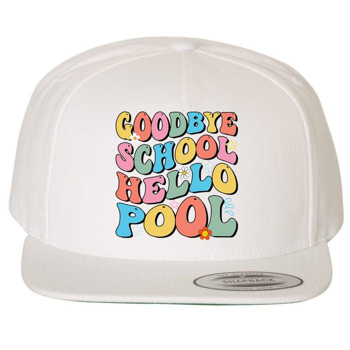 Goodbye School Hello Pool Summer Groovy Last Day Of School Wool Snapback Cap