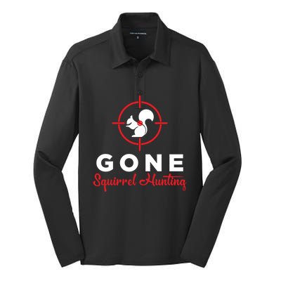 Gone Squirrel Hunting Hunter Gift Silk Touch Performance Long Sleeve Polo