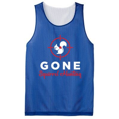 Gone Squirrel Hunting Hunter Gift Mesh Reversible Basketball Jersey Tank