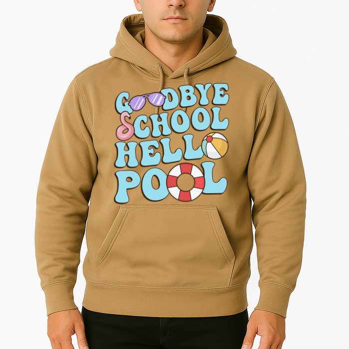 Goodbye School Hello Pool Summer Break Last Day of School Hoodie