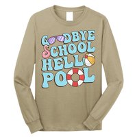 Goodbye School Hello Pool Summer Break Last Day of School Long Sleeve Shirt