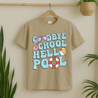 Goodbye School Hello Pool Summer Break Last Day of School T-Shirt
