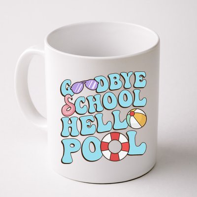 Goodbye School Hello Pool Summer Break Last Day of School Mug
