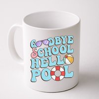 Goodbye School Hello Pool Summer Break Last Day of School Mug