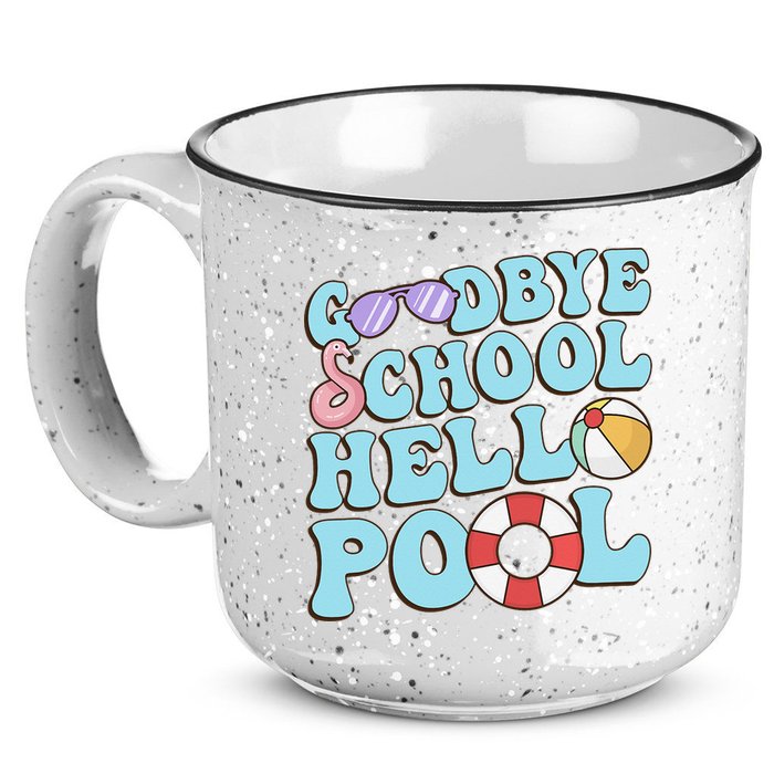 Goodbye School Hello Pool Summer Break Last Day of School 15oz Campfire Ceramic Mug