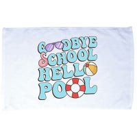 Goodbye School Hello Pool Summer Break Last Day of School Microfiber Hand Towel