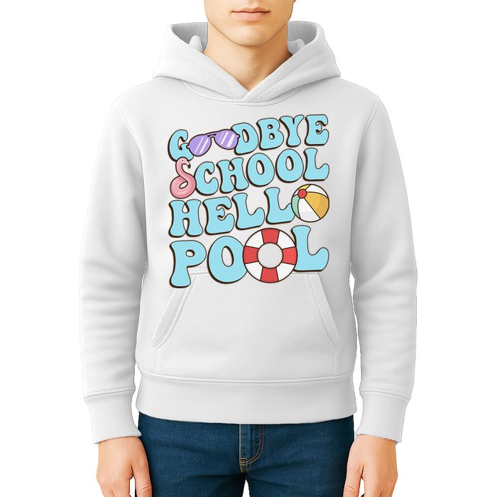 Goodbye School Hello Pool Summer Break Last Day of School Kids Hoodie