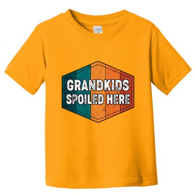 Grandkids Spoiled Here Toddler T-Shirt