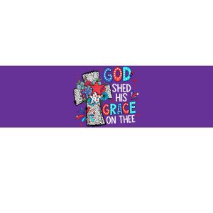 God Shed His Grace On Thee Christian Floral Cross Bumper Sticker