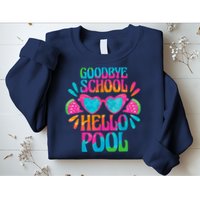 Goodbye School Hello Pool Watermelon Last Day Of School Sweatshirt