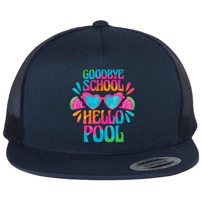 Goodbye School Hello Pool Watermelon Last Day Of School Flatbill Hat