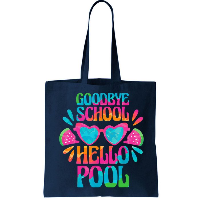 Goodbye School Hello Pool Watermelon Last Day Of School Bag